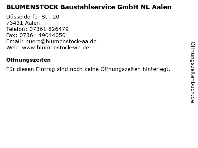 BLUMENSTOCK Baustahlservice GmbH NL Aalen in Aalen: Adresse und Öffnungszeiten