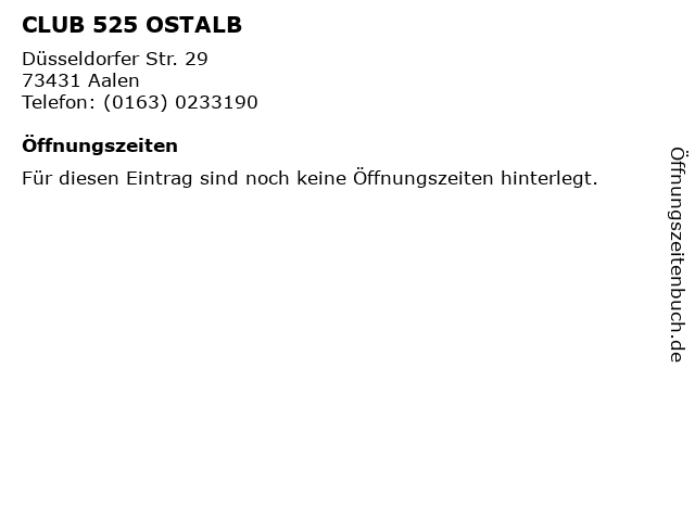 CLUB 525 OSTALB in Aalen: Adresse und Öffnungszeiten