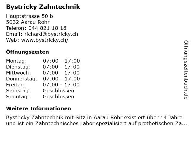Bystricky Zahntechnik in Aarau Rohr: Adresse und Öffnungszeiten