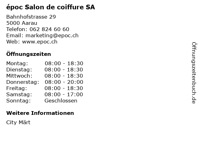 époc Salon de coiffure SA in Aarau: Adresse und Öffnungszeiten