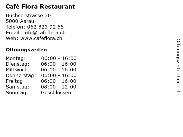 Café Flora Restaurant in Aarau: Adresse und Öffnungszeiten