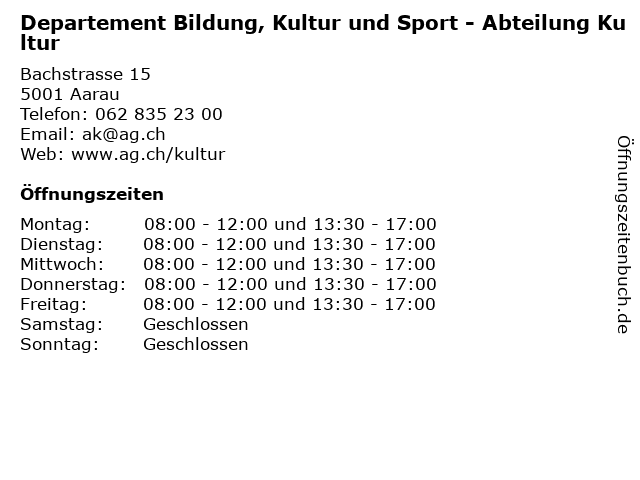 Departement Bildung, Kultur und Sport - Abteilung Kultur in Aarau: Adresse und Öffnungszeiten