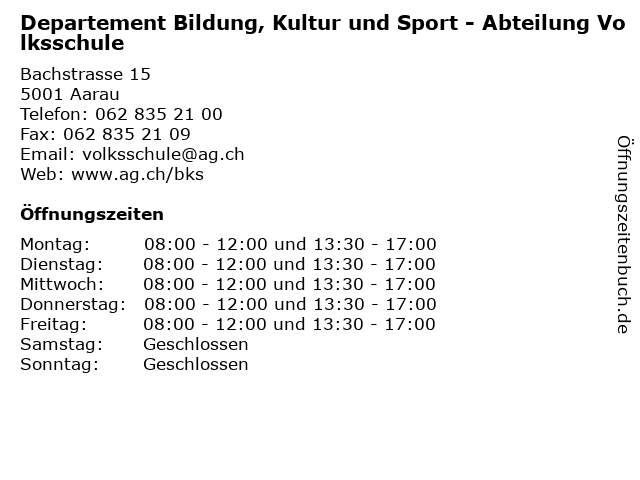 Departement Bildung, Kultur und Sport - Abteilung Volksschule in Aarau: Adresse und Öffnungszeiten