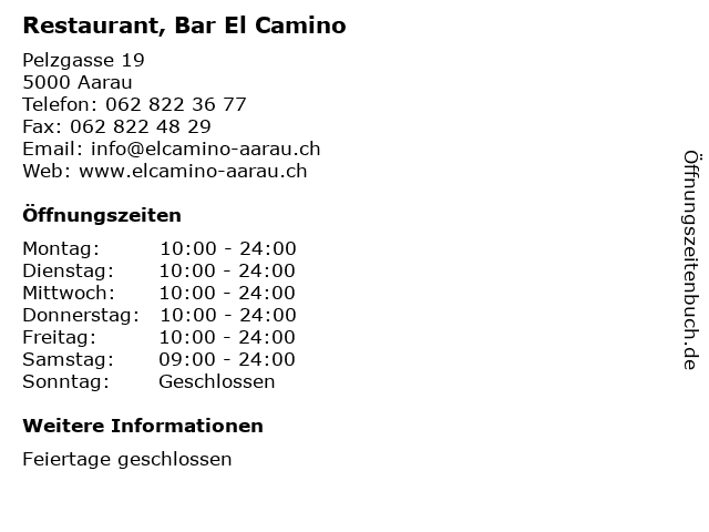 Restaurant, Bar El Camino in Aarau: Adresse und Öffnungszeiten