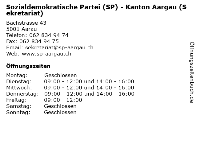 Sozialdemokratische Partei (SP) - Kanton Aargau (Sekretariat) in Aarau: Adresse und Öffnungszeiten