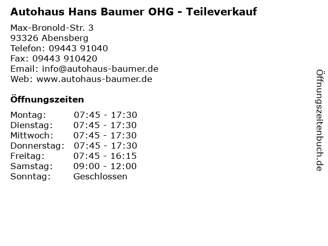 Autohaus Hans Baumer OHG - Teileverkauf in Abensberg: Adresse und Öffnungszeiten