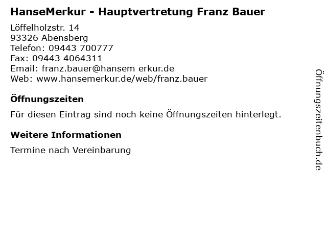 HanseMerkur - Hauptvertretung Franz Bauer in Abensberg: Adresse und Öffnungszeiten