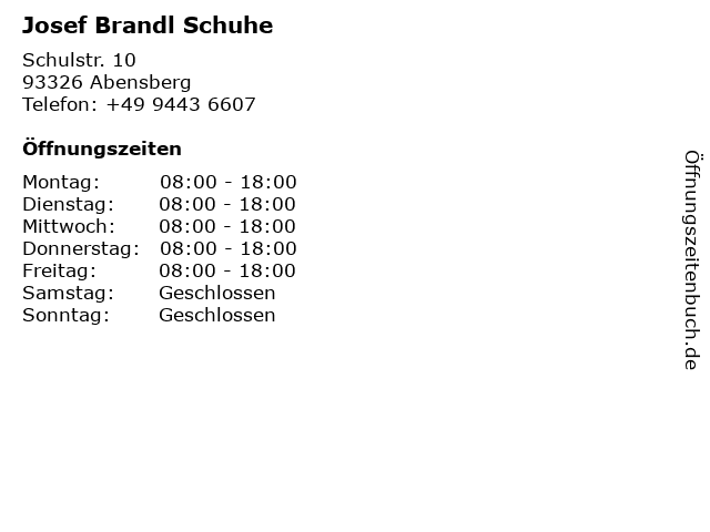 Josef Brandl Schuhe in Abensberg: Adresse und Öffnungszeiten