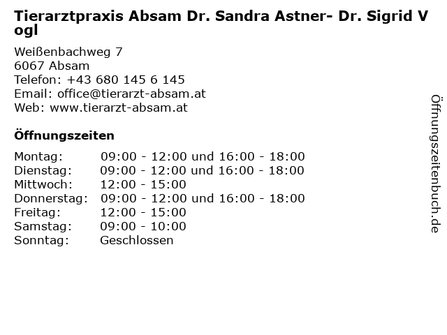 Tierarztpraxis Absam Dr. Sandra Astner- Dr. Sigrid Vogl in Absam: Adresse und Öffnungszeiten