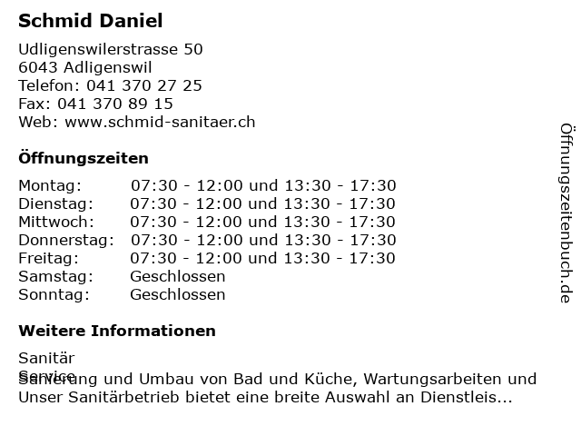 Daniel Schmid in Adligenswil: Adresse und Öffnungszeiten