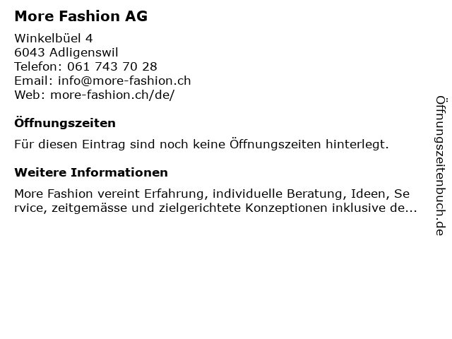 More Fashion AG in Adligenswil: Adresse und Öffnungszeiten