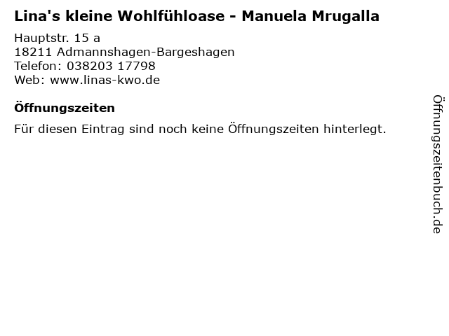 Lina's kleine Wohlfühloase - Manuela Mrugalla in Admannshagen-Bargeshagen: Adresse und Öffnungszeiten