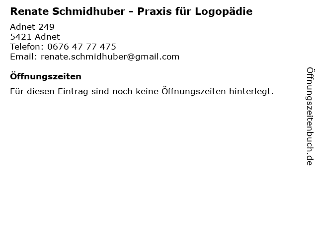 Renate Schmidhuber - Praxis für Logopädie in Adnet: Adresse und Öffnungszeiten