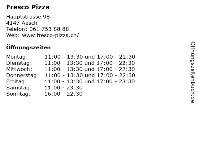 Fresco Pizza in Aesch: Adresse und Öffnungszeiten
