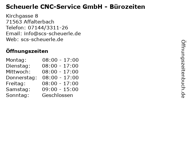 Scheuerle CNC-Service GmbH - Bürozeiten in Affalterbach: Adresse und Öffnungszeiten