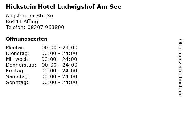 Hickstein Hotel Ludwigshof Am See in Affing: Adresse und Öffnungszeiten