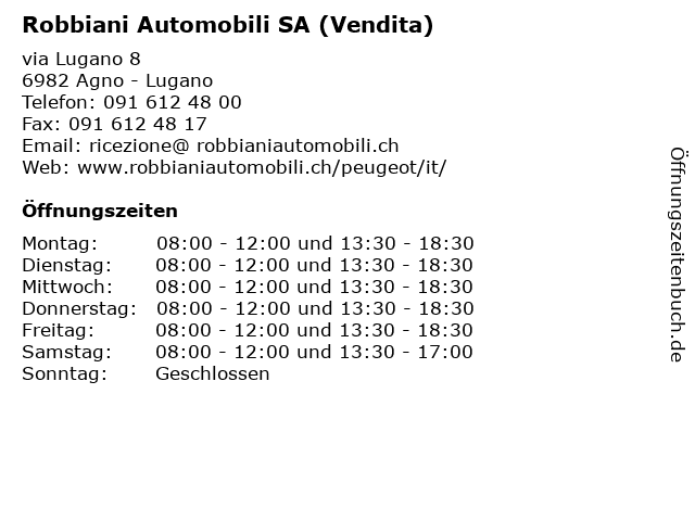 Robbiani Automobili SA (Vendita) in Agno - Lugano: Adresse und Öffnungszeiten