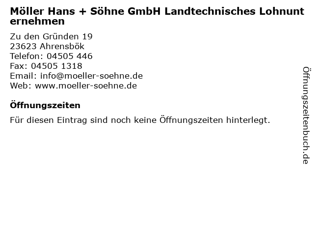Möller Hans + Söhne GmbH Landtechnisches Lohnunternehmen in Ahrensbök: Adresse und Öffnungszeiten