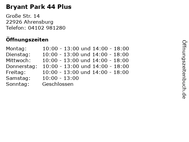 Bryant Park 44 Plus in Ahrensburg: Adresse und Öffnungszeiten