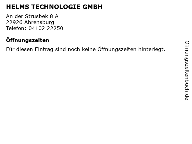 HELMS TECHNOLOGIE GMBH in Ahrensburg: Adresse und Öffnungszeiten