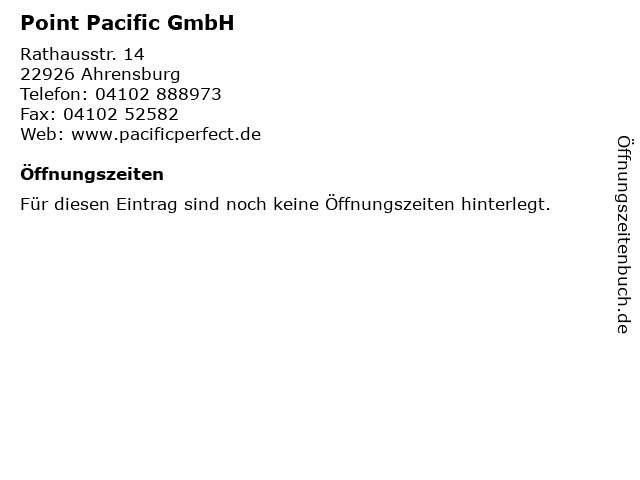 Point Pacific GmbH in Ahrensburg: Adresse und Öffnungszeiten