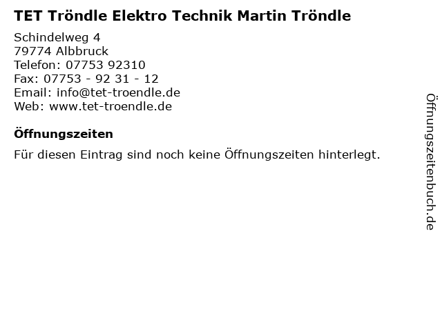 TET Tröndle Elektro Technik Martin Tröndle in Albbruck: Adresse und Öffnungszeiten