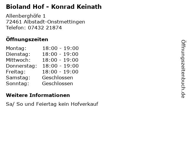 Bioland Hof - Konrad Keinath in Albstadt-Onstmettingen: Adresse und Öffnungszeiten