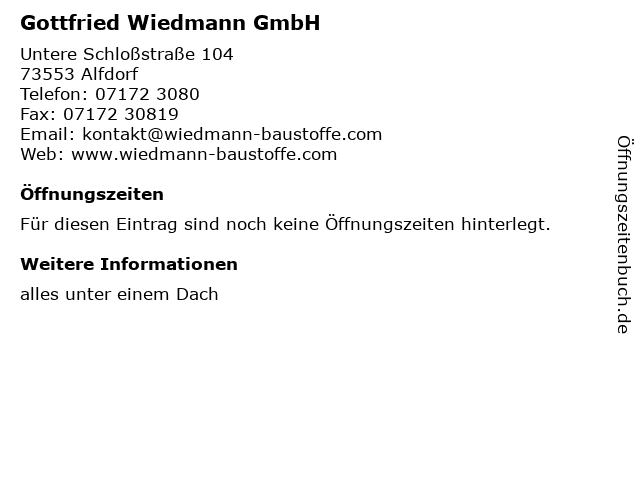 Gottfried Wiedmann GmbH in Alfdorf: Adresse und Öffnungszeiten