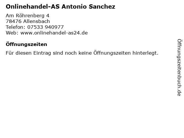 Onlinehandel-AS Antonio Sanchez in Allensbach: Adresse und Öffnungszeiten