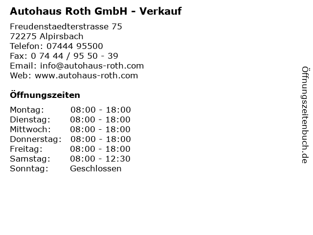 Autohaus Roth GmbH - Verkauf in Alpirsbach: Adresse und Öffnungszeiten