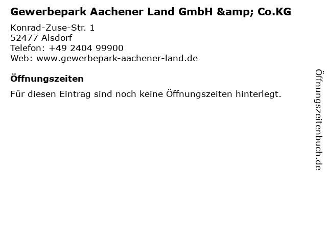 Gewerbepark Aachener Land GmbH & Co.KG in Alsdorf: Adresse und Öffnungszeiten