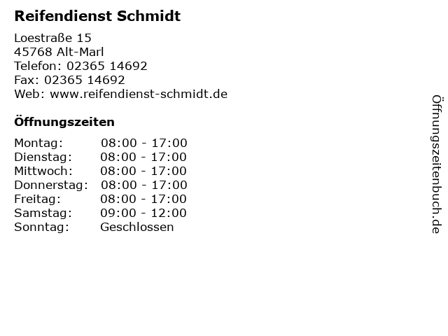 Reifendienst Schmidt in Alt-Marl: Adresse und Öffnungszeiten
