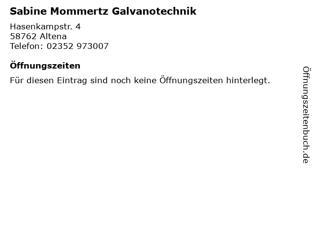 Sabine Mommertz Galvanotechnik in Altena: Adresse und Öffnungszeiten