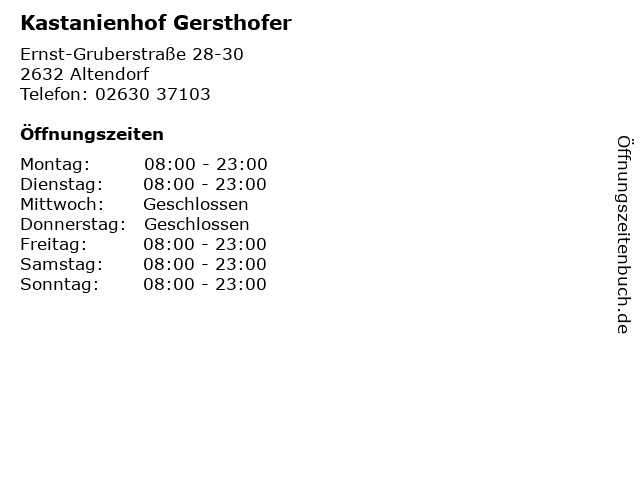 Kastanienhof Gersthofer in Altendorf: Adresse und Öffnungszeiten