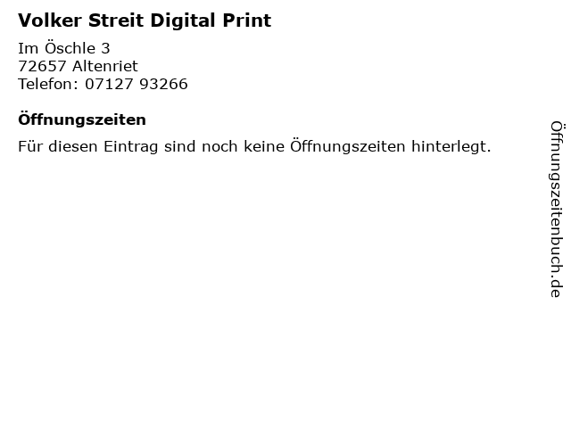 Volker Streit Digital Print in Altenriet: Adresse und Öffnungszeiten