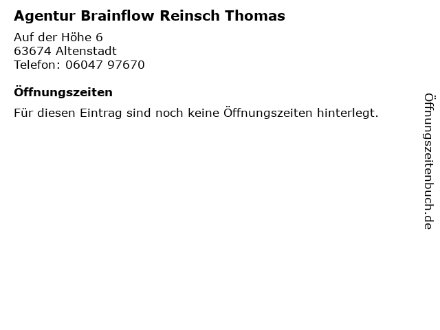 Agentur Brainflow Reinsch Thomas in Altenstadt: Adresse und Öffnungszeiten