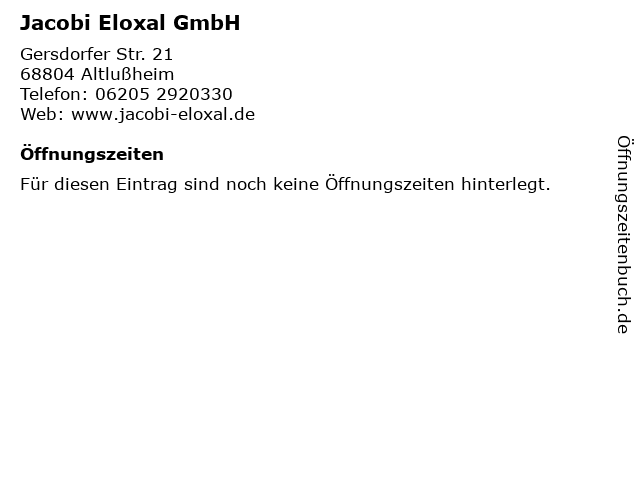 Jacobi Eloxal GmbH in Altlußheim: Adresse und Öffnungszeiten