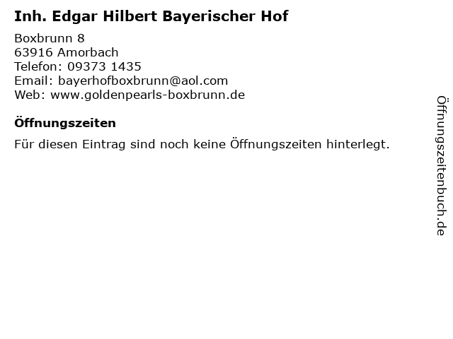 Inh. Edgar Hilbert Bayerischer Hof in Amorbach: Adresse und Öffnungszeiten