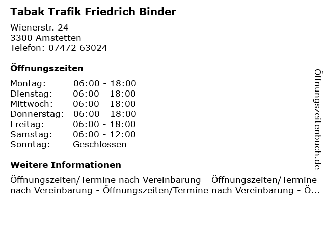 Tabak Trafik Friedrich Binder in Amstetten: Adresse und Öffnungszeiten