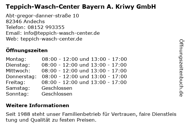 Teppich-Wasch-Center Bayern A. Kriwy GmbH in Andechs: Adresse und Öffnungszeiten