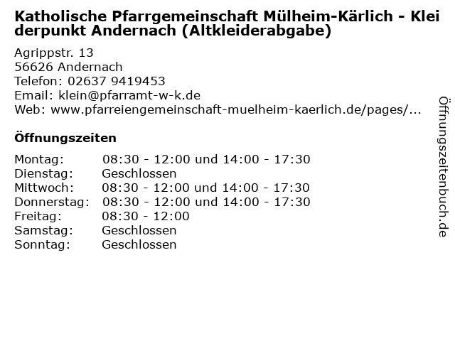 Katholische Pfarrgemeinschaft Mülheim-Kärlich - Kleiderpunkt Andernach (Altkleiderabgabe) in Andernach: Adresse und Öffnungszeiten