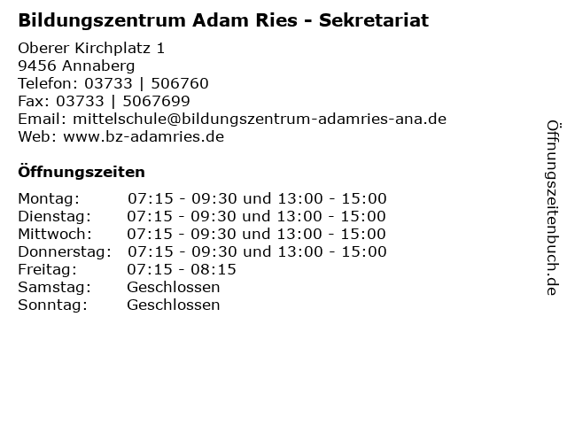 Bildungszentrum Adam Ries - Sekretariat in Annaberg: Adresse und Öffnungszeiten