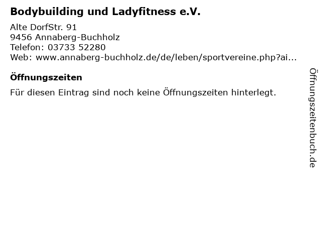 Bodybuilding und Ladyfitness e.V. in Annaberg-Buchholz: Adresse und Öffnungszeiten