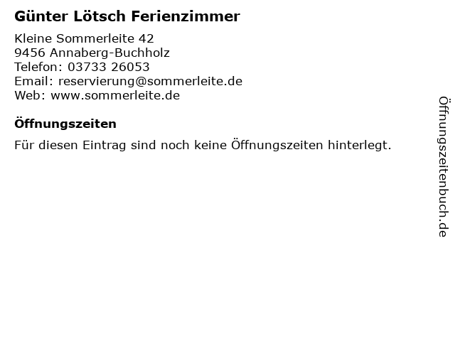 Günter Lötsch Ferienzimmer in Annaberg-Buchholz: Adresse und Öffnungszeiten