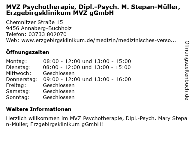 MVZ Psychotherapie, Dipl.-Psych. M. Stepan-Müller, Erzgebirgsklinikum gGmbH in Annaberg-Buchholz: Adresse und Öffnungszeiten