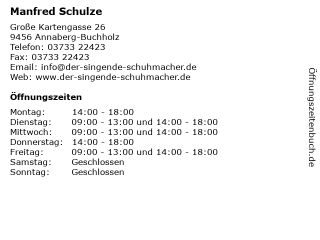 Manfred Schulze in Annaberg-Buchholz: Adresse und Öffnungszeiten