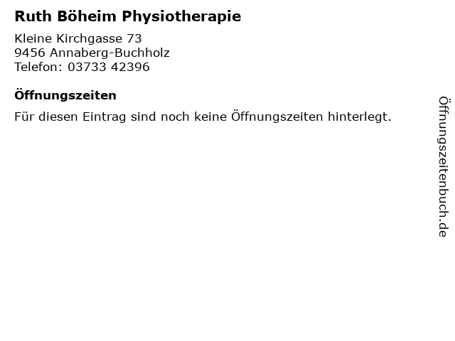 Ruth Böheim Physiotherapie in Annaberg-Buchholz: Adresse und Öffnungszeiten