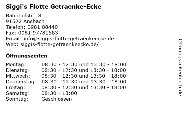 Siggi's Flotte Getraenke-Ecke in Ansbach: Adresse und Öffnungszeiten
