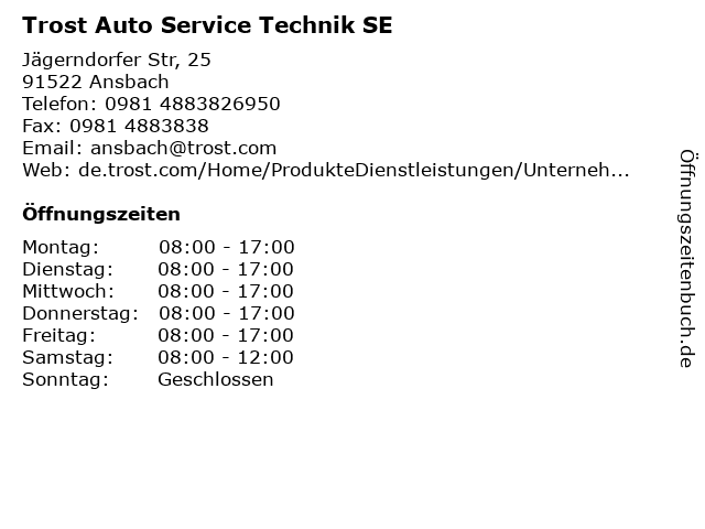 Trost Auto Service Technik SE in Ansbach: Adresse und Öffnungszeiten