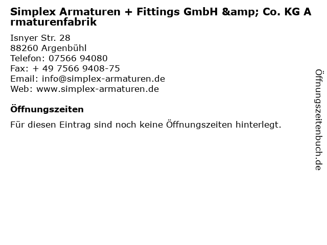 Simplex Armaturen + Fittings GmbH & Co. KG Armaturenfabrik in Argenbühl: Adresse und Öffnungszeiten